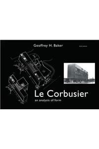 Le Corbusier - An Analysis of Form
