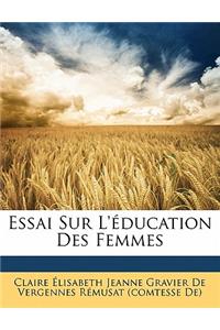Essai Sur L'éducation Des Femmes