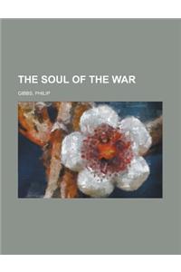 The Soul of the War