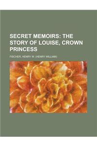 Secret Memoirs