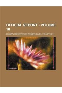 Official Report (Volume 10)