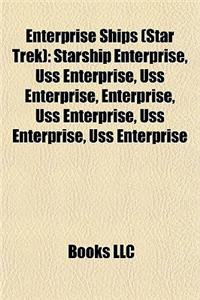 Enterprise Ships (Star Trek)