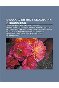 Palakkad District Geography Introduction