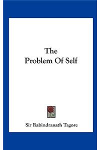 The Problem of Self