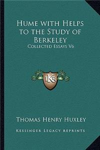 Hume with Helps to the Study of Berkeley