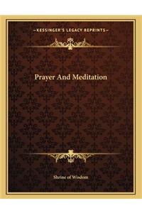 Prayer and Meditation