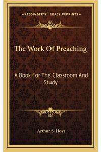 The Work of Preaching