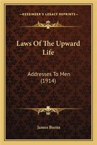 Laws Of The Upward Life