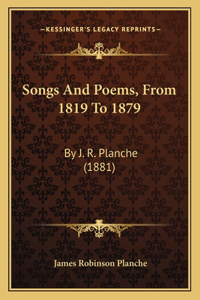 Songs And Poems, From 1819 To 1879