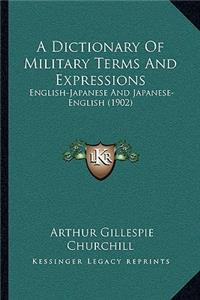 A Dictionary Of Military Terms And Expressions