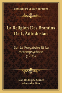 Religion Des Bramins De L'Indostan