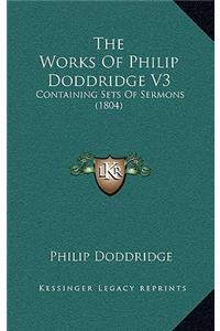 The Works Of Philip Doddridge V3