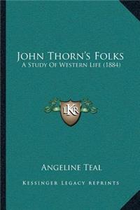 John Thorn's Folks