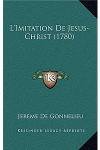 L'Imitation De Jesus-Christ (1780)