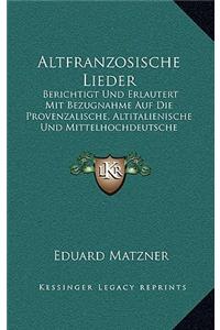 Altfranzosische Lieder