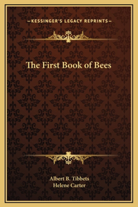 First Book of Bees