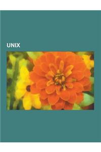 Unix: Posix, Qnx, NeXTSTEP, the Open Group, Unix Billennium, Lions' Commentary on Unix 6th Edition, with Source Code, Filter