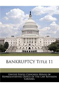 Bankruptcy Title 11