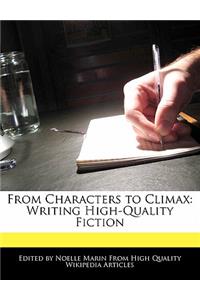 From Characters to Climax