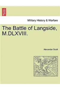 The Battle of Langside, M.DLXVIII.