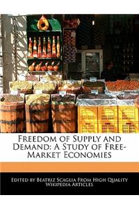 Freedom of Supply and Demand