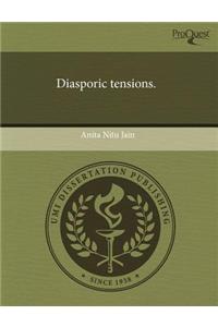 Diasporic Tensions