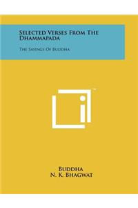 Selected Verses from the Dhammapada