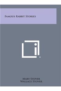 Famous Rabbit Stories