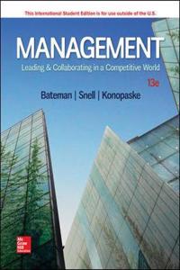 MANAGEMENT: LEADING & COLLABORATING IN A COMPETITIVE WORLD