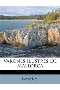 Varones Ilustres De Mallorca