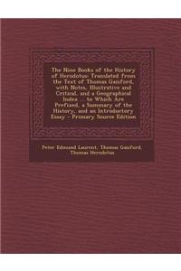 The Nine Books of the History of Herodotus