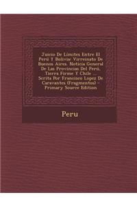 Juicio de Limites Entre El Peru y Bolivia
