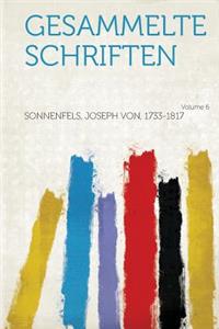 Gesammelte Schriften Volume 6