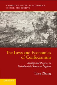 Laws and Economics of Confucianism