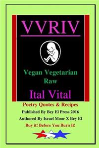 Vvriv Vegan Vegetarian Raw Ital Vital