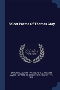 Select Poems Of Thomas Gray