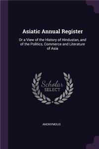 Asiatic Annual Register