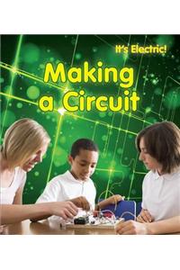 Making a Circuit