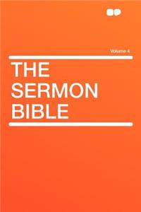 The Sermon Bible Volume 4