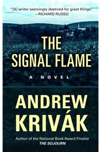 The Signal Flame