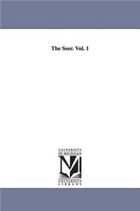 Seer. Vol. 1