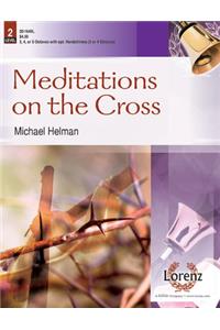 Meditations on the Cross