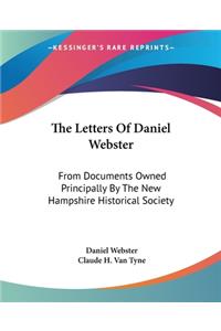 Letters Of Daniel Webster