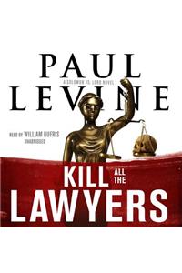 Kill All the Lawyers