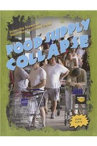 Food Supply Collapse
