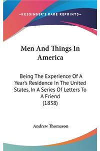 Men and Things in America