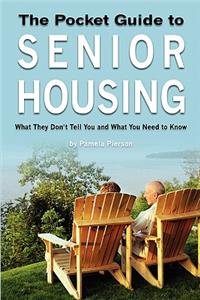 Pocket Guide to Senior Housing