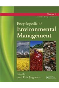 Encyclopedia of Environmental Management - Volume 1