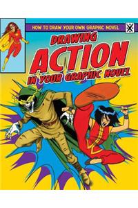 Drawing Action in Your Graphic Novel