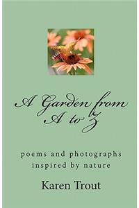 A Garden from A to Z
